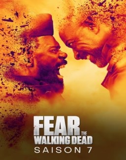 Fear the Walking Dead saison 7