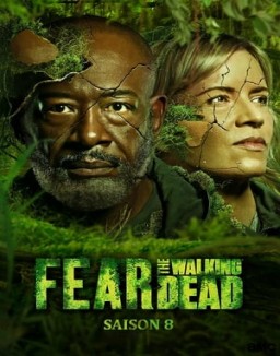 Fear the Walking Dead saison 8