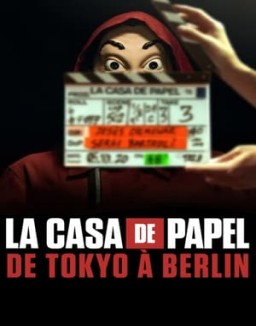 La Casa de Papel: De Tokyo à Berlin