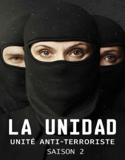 La Unidad : unité anti-terroriste saison 2